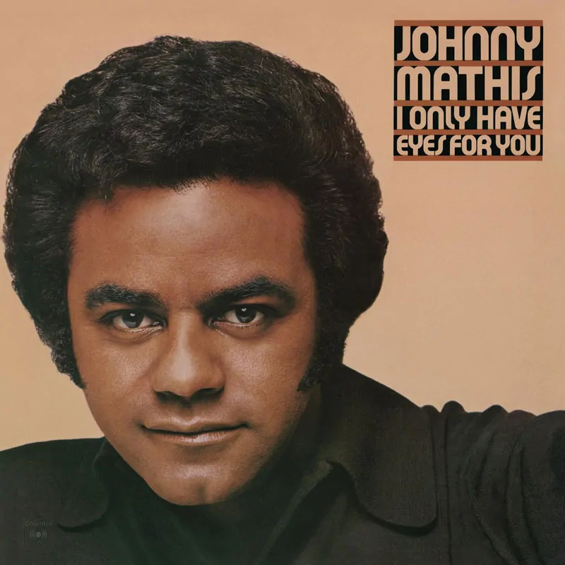 Johnny Mathis Johnny Mathis